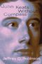 Text: "John Keats Without Compass" und "Jeffrey C. Robinson". Illustration eines nachdenklichen Gesichts in Blassrosa und Blau., Buch