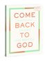 Lisa Whittle: Come Back to God, Buch