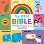 "My First Bible: Words, Colors, and Counting." Verschiedene bunte Illustrationen: Regenbogen, Löwe, Elefanten, Baby Jesus., Buch
