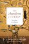James Bryan Smith: The Magnificent Journey, Buch