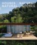 Philip Jodidio: Houses Natural/Natural Houses, Buch