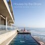 Oscar Riera Ojeda: Houses by the Shore, Buch