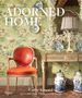 Cathy Kincaid: The Well Adorned Home, Buch