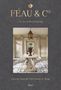 Olivier Gabet: Feau and Cie, Buch