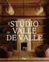 Giancarlo Valle: Studio Valle de Valle, Buch