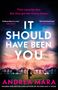 Andrea Mara: It Should Have Been You, Buch
