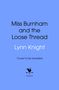 Lynn Knight: Miss Burnham and the Loose Thread, Buch