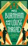 Lynn Knight: Miss Burnham and the Loose Thread, Buch