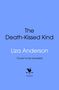"The Death-Kissed Kind" von Liza Anderson. Hinweis: "Cover to be revealed". Unten ein Bantam-Logo, blauer Hintergrund., Buch