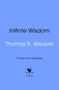 Text: „Inifinte Wisdom“, „Thomas R. Weaver“, „Cover to be revealed“, „bantam“. Illustration eines Hahns auf blauem Hintergrund.