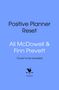 Text oben: "Positive Planner Reset". Darunter: "Ali McDowell & Finn Prevett". Unten: "Cover to be revealed". Logo: Hahn auf Pfeil, "bantam"., Buch