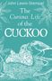 John Lewis-Stempel: The Curious Life of the Cuckoo, Buch