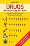 David Nutt: Drugs Without the Hot Air: Making Sense of Legal and Illegal Drugs Volume 3, Buch