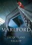 Jacqueline Yallop: Marlford, Buch
