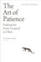 Sylvain Tesson: The Art of Patience, Buch