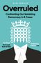 Sam Fowles: Overruled, Buch