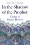 Roy P Mottahedeh: In the Shadow of the Prophet, Buch