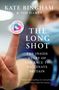 Kate Bingham: The Long Shot, Buch