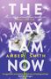 Amber Smith: The Way I Am Now, Buch