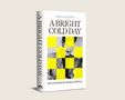 Nathan Waddell: A Bright Cold Day, Buch