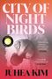 Juhea Kim: City of Night Birds, Buch