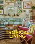 Tropical Living, Buch