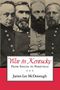 James Lee Mcdonough: War in Kentucky, Buch