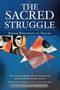 : The Sacred Struggle, Buch