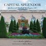 Valerie Brown: Capital Splendor: Gardens and Parks of Washington, D.C., Buch
