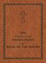 Holy Trinity Monastery: The Unabbreviated Horologion or Book of the Hours, Buch