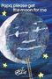 Eric Carle: Papa, Please Get the Moon for Me, Buch