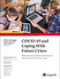 : COVID-19 and Coping With Future Crises, Buch