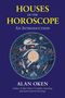 Alan Oken: Houses of the Horoscope, Buch