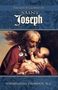 Edward Healy Thompson: The Life and Glories of St. Joseph, Buch