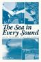 "The Sea in Every Sound" von Matthew Shaw. Surfmusik in Amerika. Gitarrist. Wellen und Verstärker-Bilder in Blautönen.