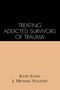 Katie Evans: Treating Addicted Survivors of Trauma, Buch