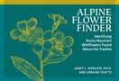 Janet L Wingate: Alpine Flower Finder, Buch