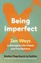 Brother Phap Huu: Being Imperfect, Buch