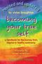 Vivian Broughton: Becoming Your True Self, Buch
