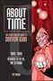 Tat Wood: About Time 6: The Unauthorized Guide to Doctor Who (Seasons 22 to 26, the TV Movie), Buch