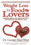 George Blair-West: Weight Loss for Food Lovers, Buch