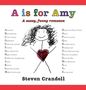 Titel: "A is for Amy: A sassy, funny romance". Autor: Steven Crandell. Illustration einer lächelnden Person mit Herz.