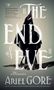 Ariel Gore: The End of Eve, Buch