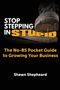 Shawn Shepheard: Stop Stepping in Stupid, Buch