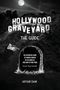 Logo in Schwarz-Weiß mit Mond, Bergen und Grabstein. Texte: "HOLLYWOOD GRAVEYARD: THE GUIDE", "ARTHUR DARK".