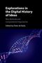 Explorations in the Digital History of Ideas, Buch, Buch