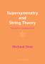 Michael Dine: Supersymmetry and String Theory, Buch