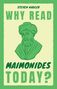 Steven Nadler: Why Read Maimonides Today?, Buch