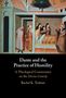 Rachel K Teubner: Dante and the Practice of Humility, Buch