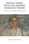 Jonas Grethlein: Ancient Greek Texts and Modern Narrative Theory, Buch